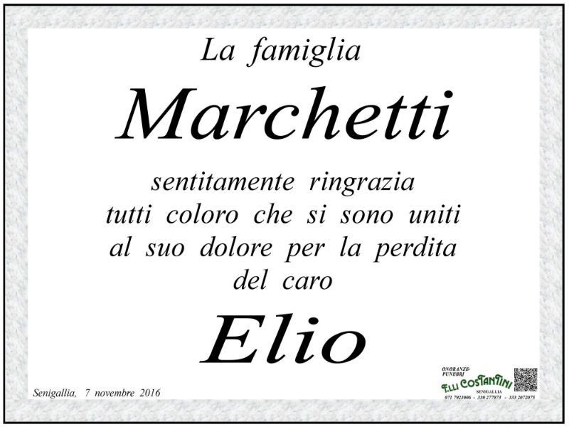 Elio Marchetti, ringraziamenti famiglia